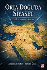 Orta Doğu'da Siyaset & Tarih - Sistem - Kültür