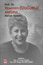 Prof. Dr. Yasemin Özuğurlu Anısına Maliye Yazıları