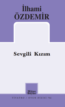Sevgili Kızım