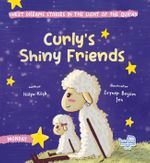 Curly's Shiny Friends (İngilizce, Kıvırcık'ın Parlak Arkadaşları)