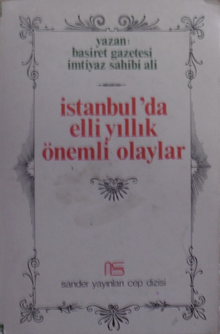 İstanbulda Elli Yıllık Önemli Olaylar / 12-G-37