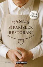 Yanlış Siparişler Restoranı