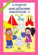 El Becerileri ve Zeka Geliştirme Faaliyetleri Kes-Yap 2 (4-5 Yaş)