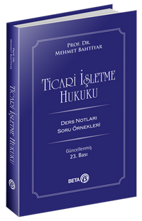 Ticari İşletme Hukuku (Ders Notları)