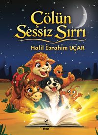 Çölün Sessiz Sırrı