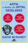 Artık O Kadar Da Aptal Değilsiniz