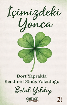 İçimizdeki Yonca & Dört Yaprakla Kendine Dönüş Yolculuğu