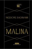 Malina & Ingeborg Bachmann 100 Yaşında
