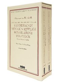Yeni Kıta'nın Tün - Gün Eşitliği Bölgelerine Yolculuk  (1799-1800-1801-1802-1803-1804 Yıllarında) Zamandizinsel Anlatı  1.CİLT: Birinci Kitap-Beşinci Kitap / 2.Cilt : Altıncı Kitap-On Birinci Kitap