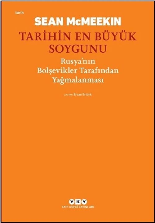 Tarihin En Büyük Soygunu & Rusya'nın Bolşevikler Tarafından Yağmalanması