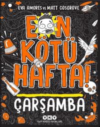 En Kötü Hafta! Çarşamba