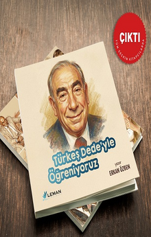Türkeş Dede'yle Öğreniyoruz