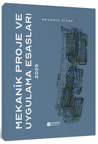 Mekanik Proje ve Uygulama Esasları