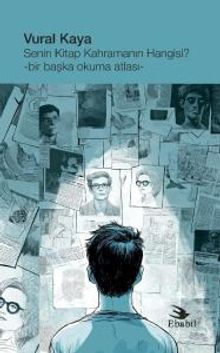 Senin Kitap Kahramanın Hangisi? & Bir Başka Okuma Atlası