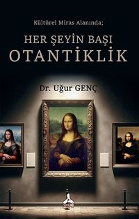 Her Şeyin Başı Otantiklik