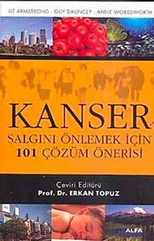Kanser & Salgını Önlemek İçin 101 Çözüm Önerisi