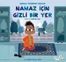 Namaz İçin Gizli Bir Yer