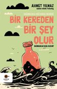 Bir Kereden Bir Şey Olur & Bağımlılıkla Mücadele Rehberi