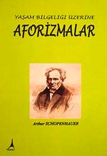 Aforizmalar & Yaşam Bilgeliği Üzerine