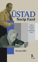 Üstad Necip Fazıl