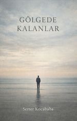 Gölgede Kalanlar