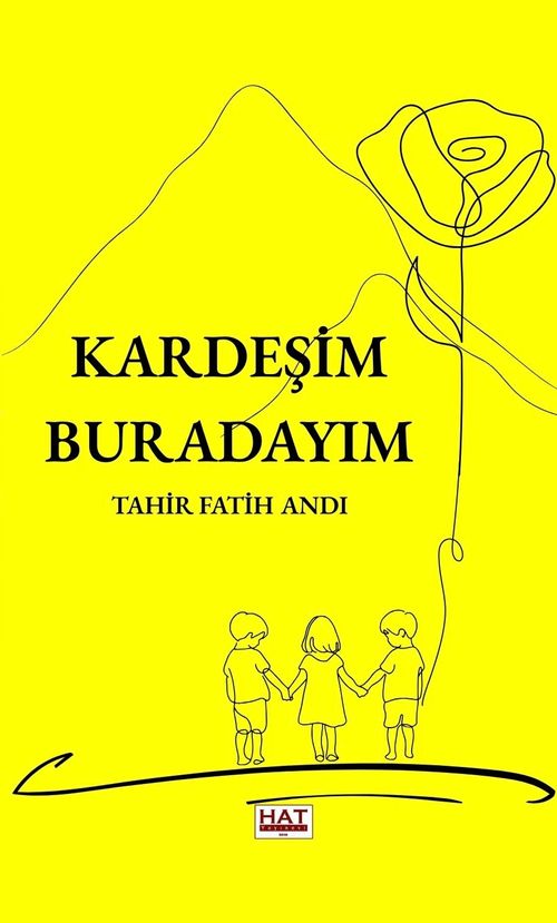 Kardeşim Buradayım