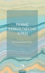 İnanç Psikolojisine Giriş