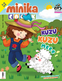 Minika Çocuk Aylık Çocuk Dergisi Sayı:111 Mart 2026