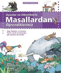 Oyunlar ve Etkinliklerle Masallardan Öğrendiklerimiz