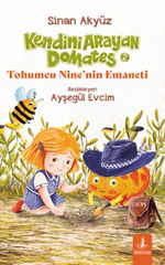 Kendini  Arayan  Domates 2 / Tohumcu Nine'nin Emaneti