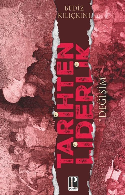 Tarihten Liderlik  “Değişim”