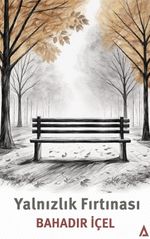 Yalnızlık Fırtınası