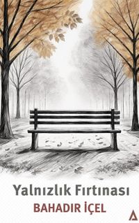 Yalnızlık Fırtınası