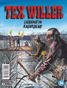 Tex Willer Sayı 34 / Lagrange'ın Kaçakçıları