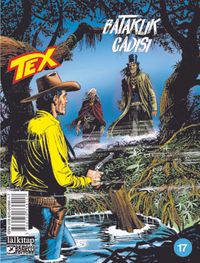 Tex Sayı 17 / Bataklık Cadısı