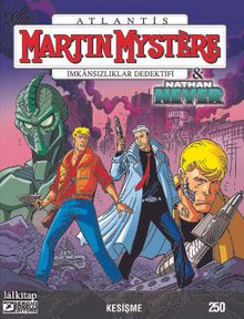 Martin Mystere Sayı 250 / Kesişme