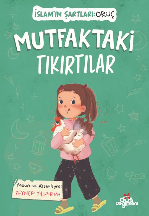 Mutfaktaki Tıkırtılar / İslam'ın Şartları (Oruç)
