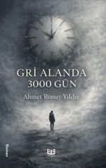 Gri Alanda 3000 Gün