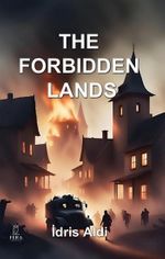 The Forbidden Lands