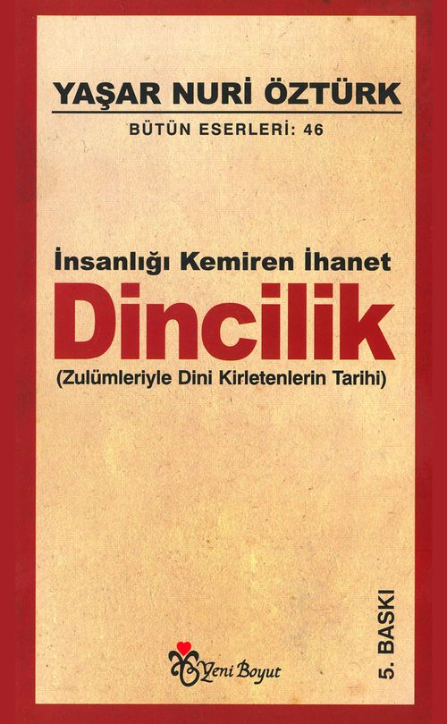 İnsanlığı Kemiren İhanet Dincilik