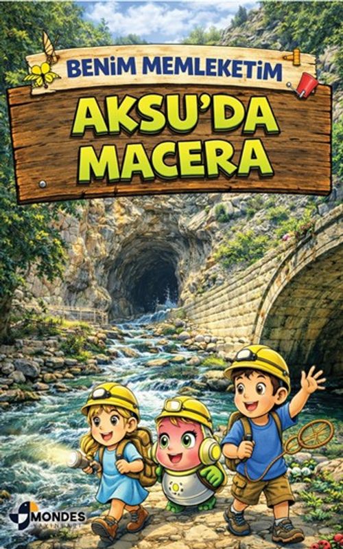 Benim Memleketim Aksu'da Macera