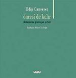 Öncesi de Kalır & Kitaplarına Giremeyen Şiirler