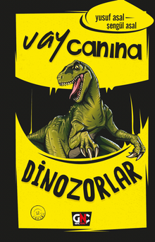 Vay Canına Dinozorlar