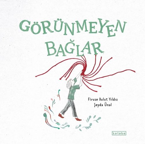 Görünmeyen Bağlar