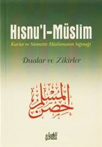 Hısnu'l-Müslim (Cep boy) Kur'an ve Sünnete Müslümanın Sığınağı Dua ve Zikirler  (Şamua kağıt)