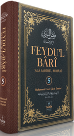 Feydu'l Barî ‘Ala Sahîhi'l Buharî (5. Cilt)