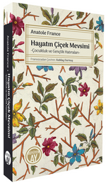 Hayatın Çiçek Mevsimi