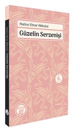 Güzelin Serzenişi