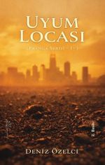 Uyum Locası / Pranga Serisi I