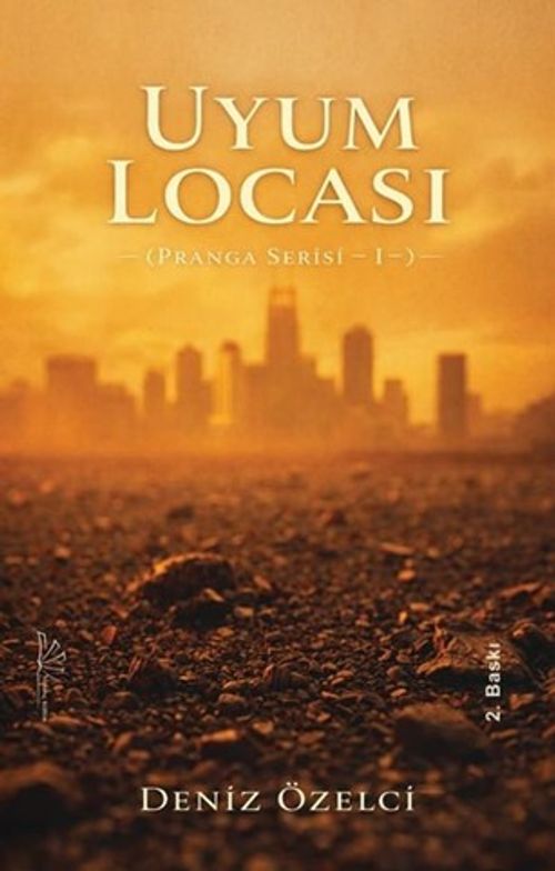 Uyum Locası / Pranga Serisi I